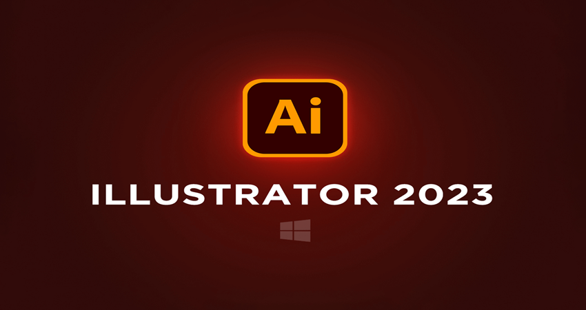 Adobe Illustrator 2023 - Công Cụ Thiết Kế Vector Hoàn Hảo Cho Mọi Nhà Thiết Kế