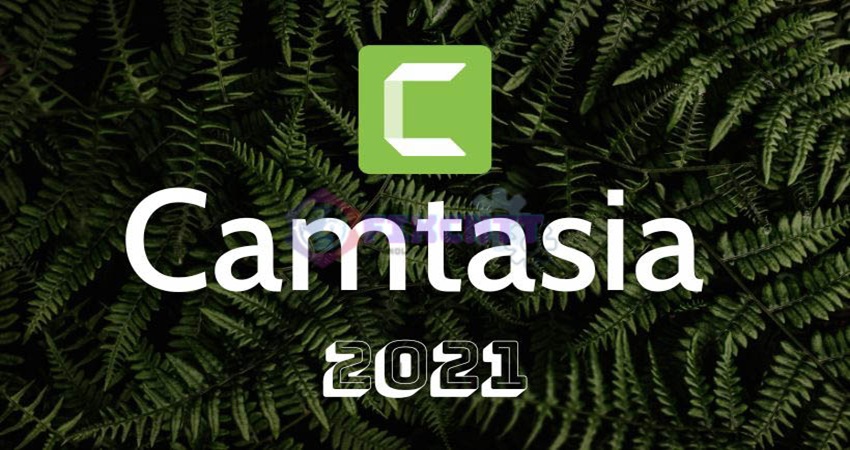 Camtasia 2021 - Phần Mềm Quay Màn Hình Chất Lừ Cho Dân Làm Video