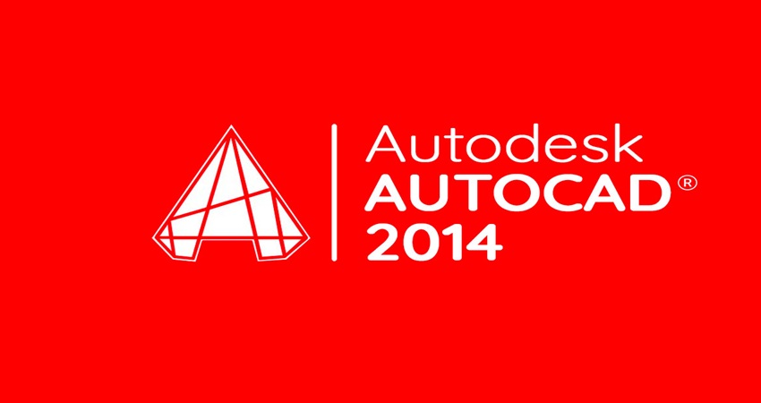 AutoCAD 2014 - Phần Mềm Thiết Kế CAD Kinh Điển Vẫn 