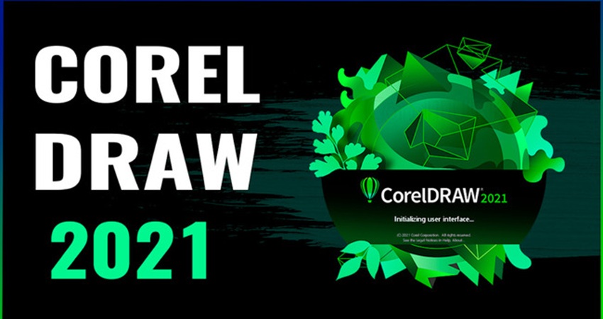 CorelDRAW 21 - Hướng Dẫn Chọn Laptop Phù Hợp & So Sánh Chi Tiết 