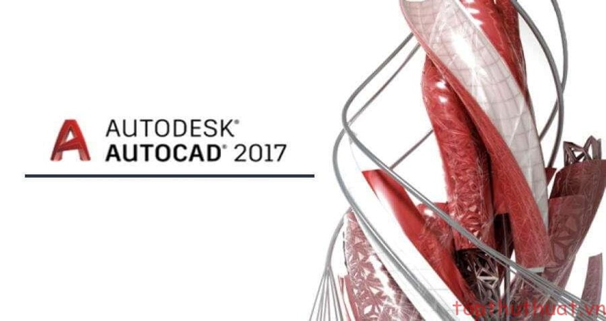 AutoCAD 2017 - Phần Mềm Thiết Kế CAD Xịn Sò Cho Kỹ Sư Việt Nam